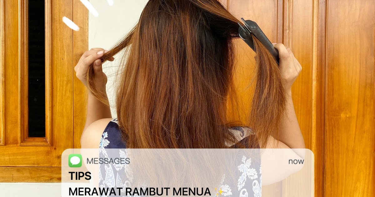 Bye, Rambut Menua! Ini Dia Cara Agar Rambut Tetap Muda